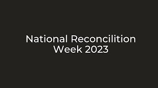 National Reconciliation Week 2023
