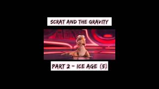 Scrat in Space against The Gravity | Part 2 | Ice Age 5