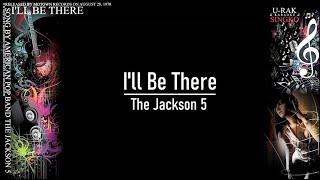 I'll Be There - The Jackson 5 | Karaoke ♫