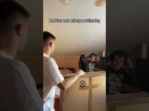 POV: Robisz niespodziankę