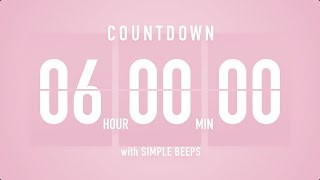 6 Hours Countdown Flip Clock Timer   Simple Beeps 🫐 🔔