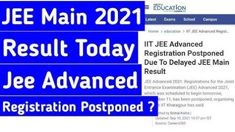 JEE mains 4th attempt Result date। JEE mains result 2021 today news। JEE mains expected result date।
