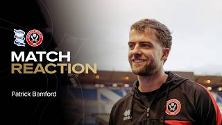 Patrick Bamford Birmingham City 1-1 Sheffield United Match Reaction