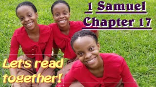 1 Samuel Chapter 17 || The Foster Triplets