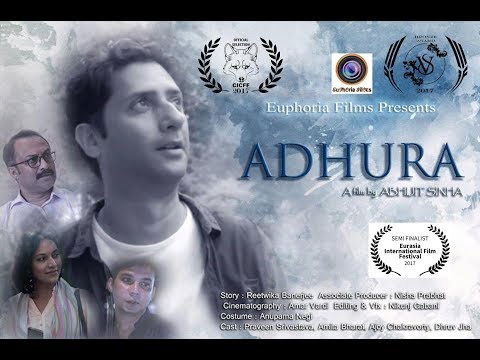 Adhura  | Award winning Short Film | Euphoria Films | Silent Film