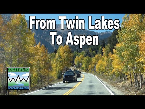 Beautiful Day Trip into Aspen, Colorado From Twin Lakes and All the Beauty in Between.