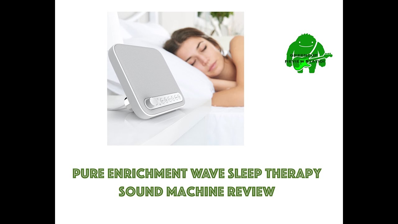 Pure Enrichment Wave Sleep Therapy Sound Machine Review YouTube