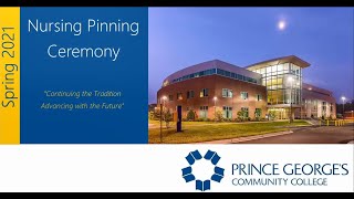 Prince George's Community College (PGCC) Spring 2021 Pinning Ceremony