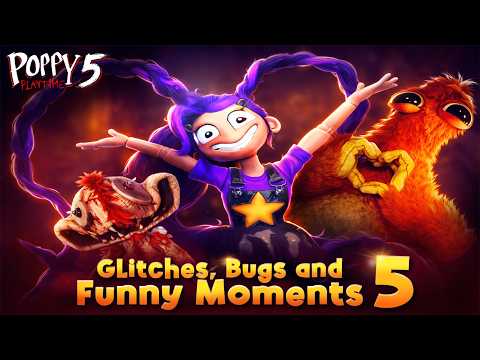 Poppy Playtime Chapter 5 - Glitches, Bugs and Funny Moments 5