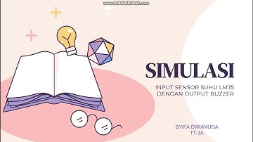 Simulasi Input sensor Suhu LM35 dengan Output Buzzer