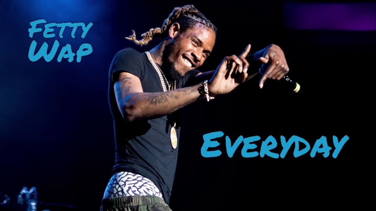 Fetty Wap - Everyday [Official Audio] - YouTube