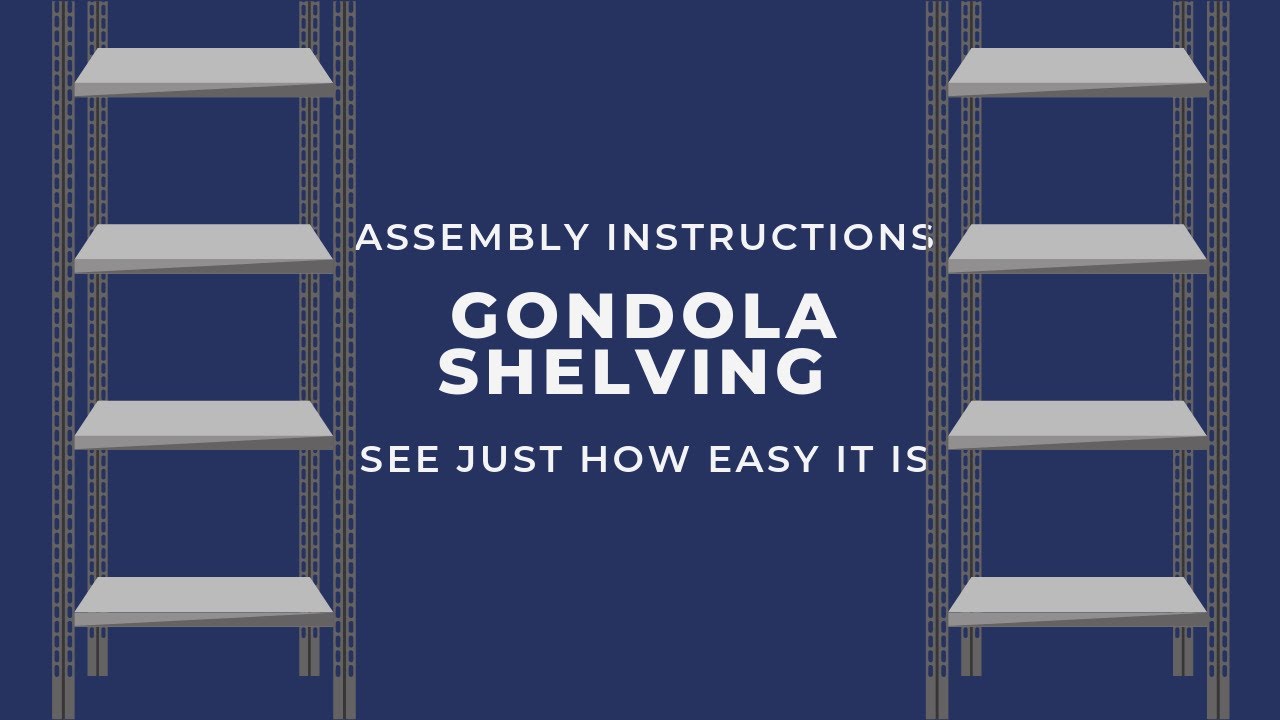 Gondola Shelving Assembly Instructions 1400mm Unit Shelves For