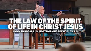 The Law Of The Spirit Of Life In Christ Jesus | Jimmy Swaggart | Sunday Morning Service