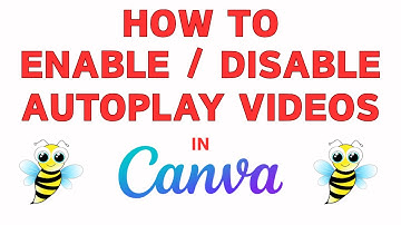 How To Enable or Disable Autoplay Videos In Canva  | Step-by-Step PC Guide!  *UPDATED*