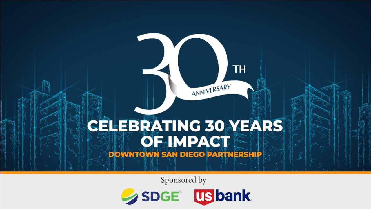 Downtown San Diego Partnership's 30th Anniversary