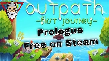 Outpath First Journey - Prologue - First Look
