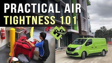 Presentation - Practical Building Air Tightness 101