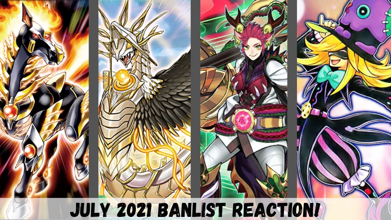 July 2021 Banlist Reaction