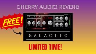 🔥 FREE Cherry Audio Galactic Reverb w/ AudioDeluxe Purchase (Ends Feb 28!)