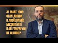 31 Mart 1909 Olaylarında II. Abdülhamid Meşrutiyet&#39;i İlan Etmeseydi Ne Olurdu? Erhan Afyoncu Anlattı