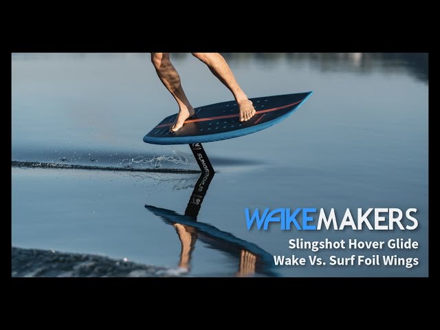 Slingshot Hover Glide Foil I Wake Wing Vs. Surf Wing - YouTube