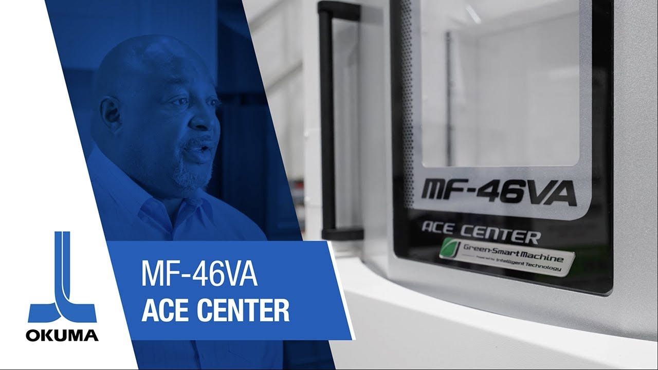 The Okuma MF-46VA Spec 48: Built for Any Industry - YouTube