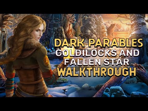Dark Parables 10 Goldilocks And The Fallen Star Walkthrough | @GAMZILLA-