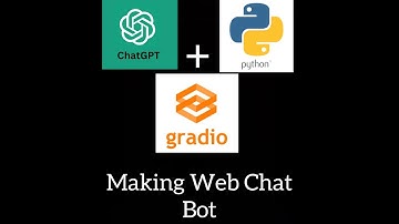 OpenAI + Python + Gradio. Making Web Chat Bot using Python, OpenAI and Gradio.