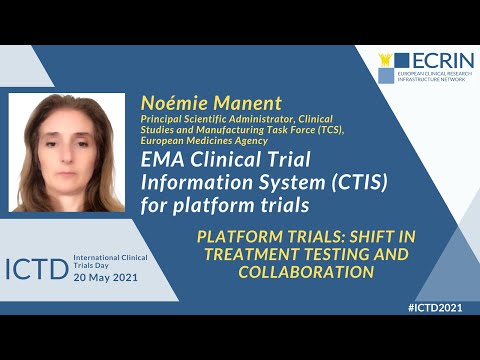 ICTD 2021 - EMA Clinical Trial Information System (CTIS) for platform trials - Noémie Manent