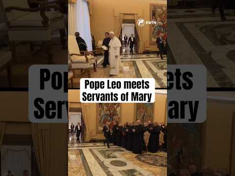 Pope Leo Meets with the Servants of Mary | EWTN News