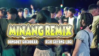 MINANG REMIX || DANGDUT GACOR 🌴 ASIK GOYANG LAGI 🌴MARKHO URAN RMXR