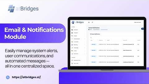 Email & Notifications Module Explained | Send Newsletters, Alerts & More | AtBridges Dashboard
