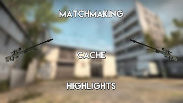 CS:GO - My Cache matchmaking highlights!