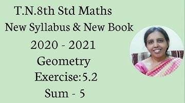 T.N.8th Std Maths  Exercise:5.2  Sum - 5 | Chapter - 5 | Geometry.