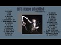 BTS Hype Playlist Dancing And Going CrAzYY BTS Hype Playlist Dancing And Going CrAzYY