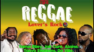 LOVER'S ROCK, REGGAE MIX 2023| Tarrus Riley, Jah Cure, Alaine, Tanya Stephens, Da' Ville, #reggae by Cd God 74,351 views 1 year ago 1 hour, 3 minutes