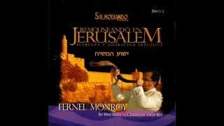 Fernel Monroy   Donde Cristo Pasa   Aqui en Jerusalem!! chords