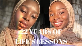 22 Things I've Learned In 22 Years ✨