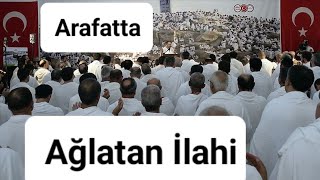 Arafatta Olaydım İlahisi