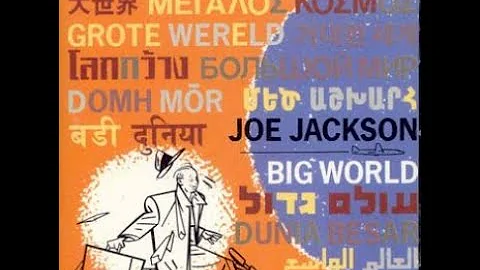 Joe Jackson Big World Showcase Video Episode 1!