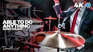 Able To Do Anything Drum Cover // James Wilson