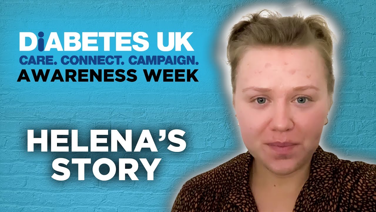 Diabetes Awareness Week | Helena's story