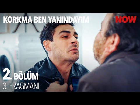 Korkma Ben Yanındayım 2. Bölüm 3. Fragmanı