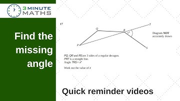 Finding the missing angle in a regular polygon - quick test question 1
