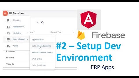 Angular Firebase ERP Apps #2  Setup local development environment developer series with source code