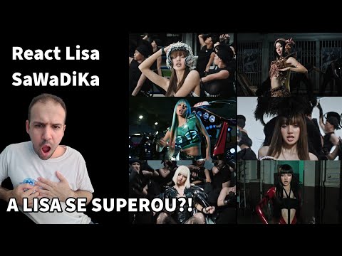 Reagindo Ao Comeback Solo da Lisa Com O Hino "SaWaDiKa" | React