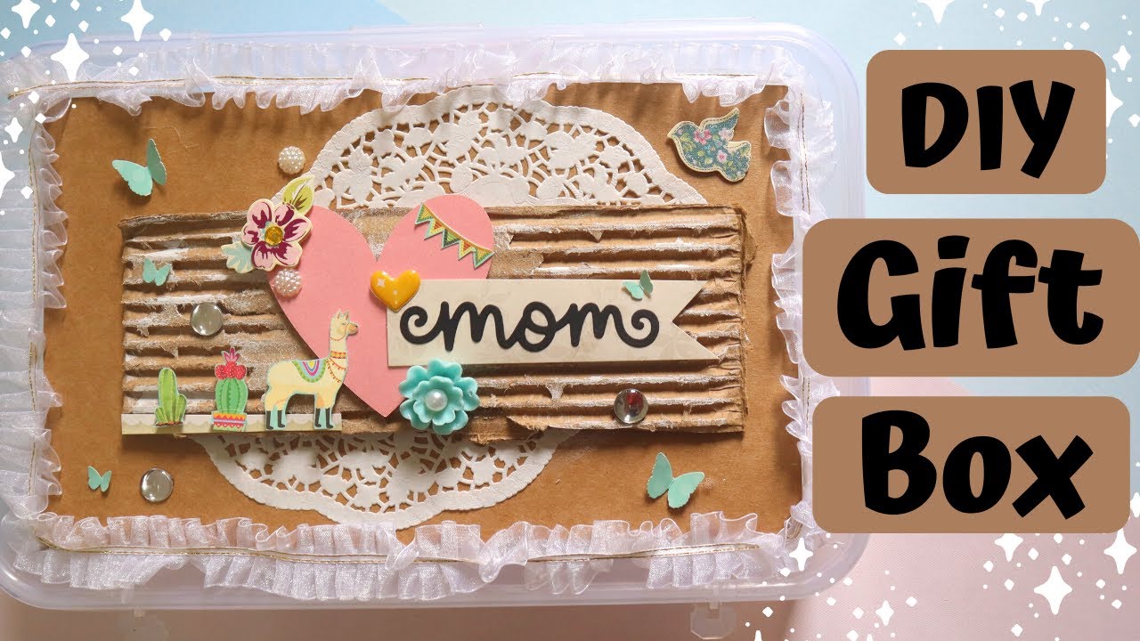 Mother's Day Gift Box Part 3 || Birthday Gift Box For Mom