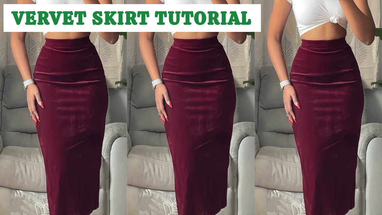 How to cut and sew a Pencil Skirt using Vervet Fabric | Beginners friendly