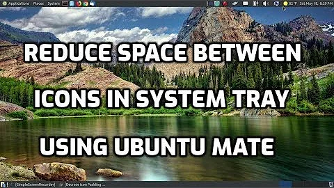 Ubuntu MATE: Reduce Space Between Icons in System Tray
