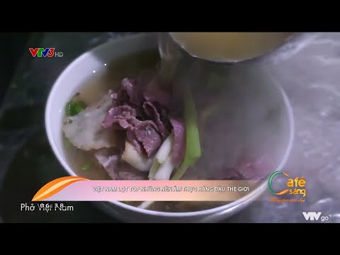 Video Việt Nam lọt Top những nền ẩm thực hàng đầu thế giới |... - youtube